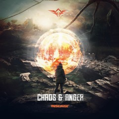 Insurge - Chaos & Anger
