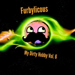 Furbylicous - My Dirty Hobby Vol.6