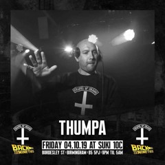 THUMPA / DIONE E-NOID SRB TRIBUTE SHOW ON TOXIC SICKNESS / AUGUST / 2019