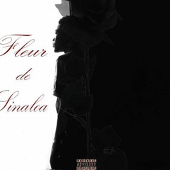 Lil Madrane - Fleur de Sinaloa