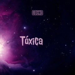 Tóxica