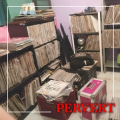 #PervertMixtape x Katana (Italo)