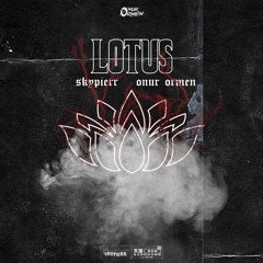 Lotus w/ Skypierr