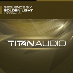 Sequence Six - Golden Light (Original Mix)