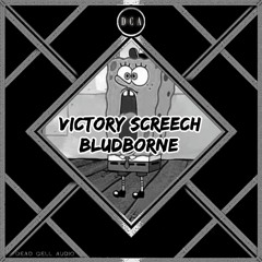Bludborne - Victory Screech
