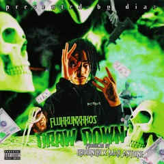 Fluhkunxhkos - Draw Down(Prod. by Brodinski & Max Antoine) *** @DIAZUSA EXCLUSIVE ***