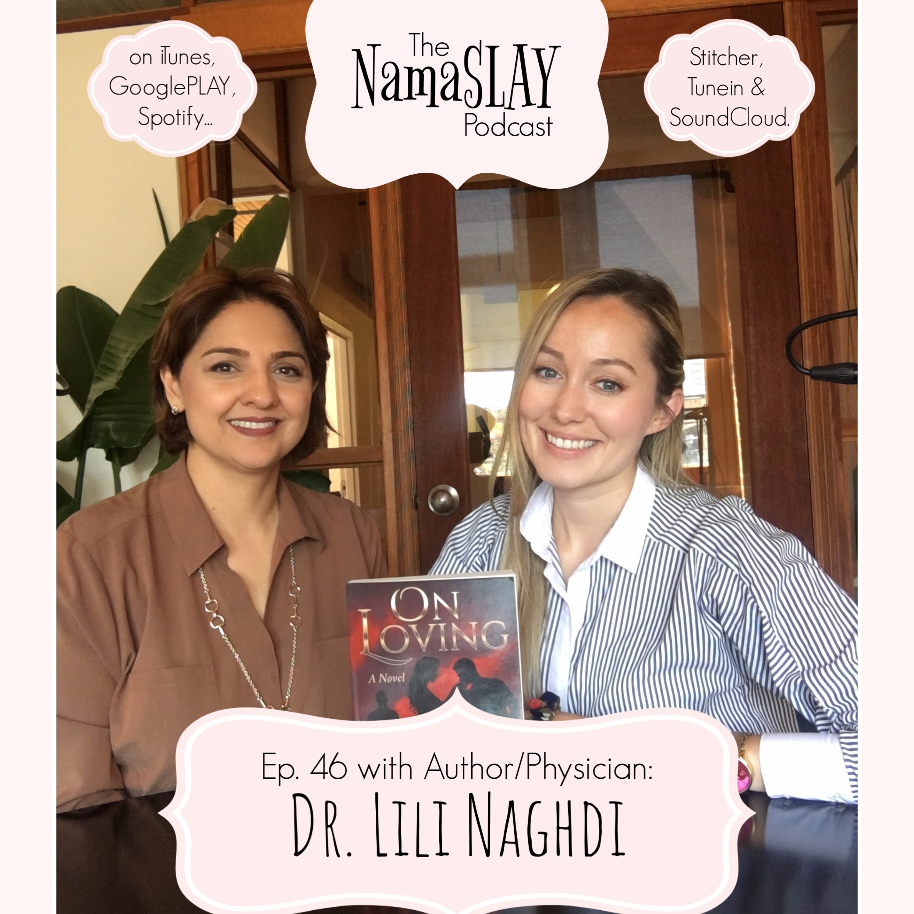 The NamaSLAY Podcast