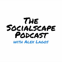The Socialscape #003 | Kelly Shogren