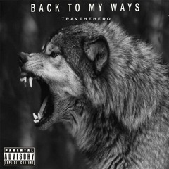 Back To My Ways
