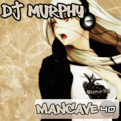 Dj Murphy - Mancave Sessions Vol. 40 (Dance - Recorded 2011)