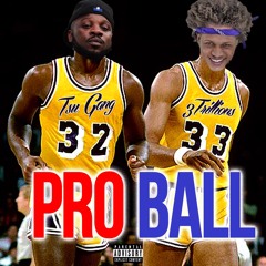 Pro Ball feat. DrumaTyme