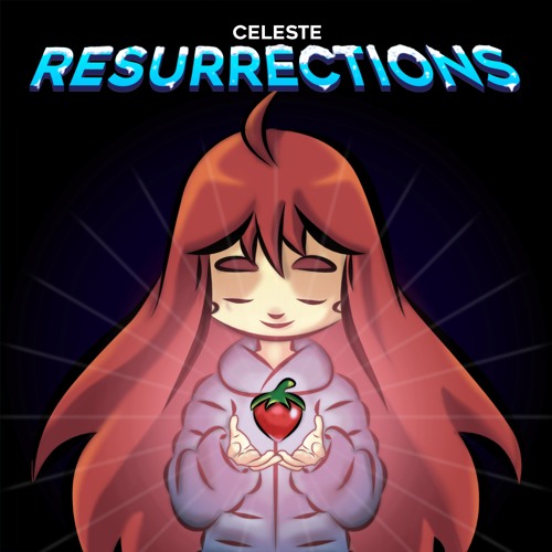 Resurrections (From "Celeste")