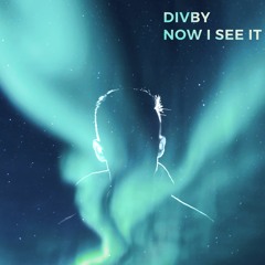 Divby - Now I See It (feat. Tamzyn Rijns) (Light Song Contest)