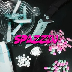 SPAZZIN (Ft. Premo)