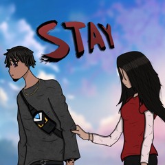 Stay [Prod. TouchofTrent & Sidepce]