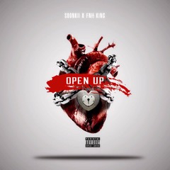 $oonkii FT FNH King - Open Up