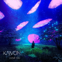 Kaivon - I Love  You.