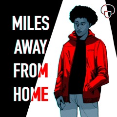 These Hands (Miles Away from Home)