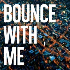 Stuck On Stupid - Bounce With Me FREE DOWNLOAD