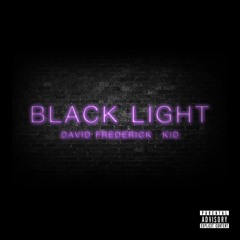 Black Light Ft. KiD (Prod. Kyllvm)