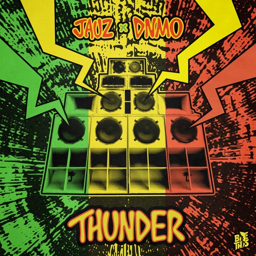 Jauz & DNMO - Thunder