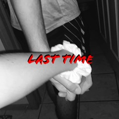 Last Time - Kenzy Wild, Cloudjump (Feat. Audacious G)