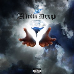 ALOTTA DRIP - [ PROD. OUHBOY ]