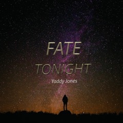 Fate Tonight (Prod. Urbs)