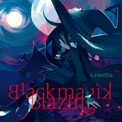 Camellia - Blackmagik Blazing
