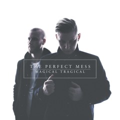 The Perfect Mess - Haunted