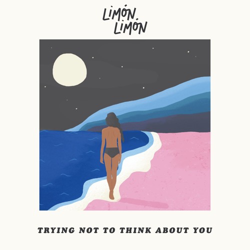 Trying Not To Think About You