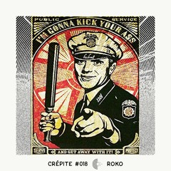 Crépite Podcast #018 - Roko