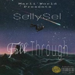 $elly$el-Fall Through (Interlude)