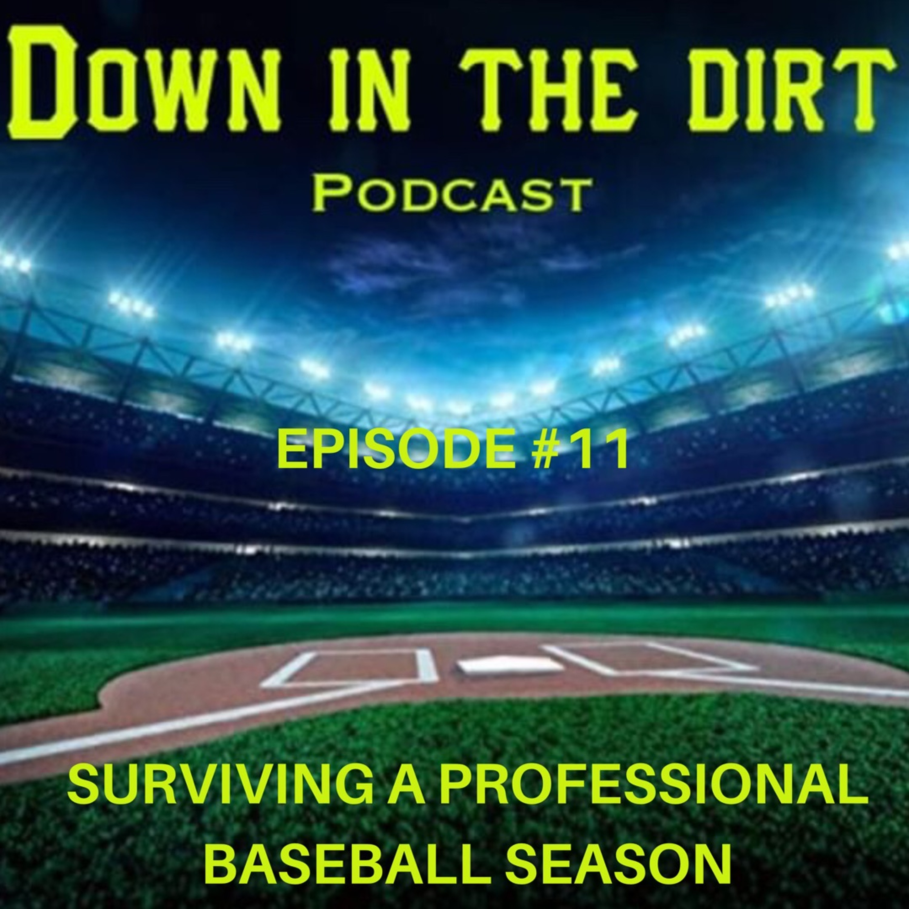 Surviving a Professional Baseball Season with Pete Yorgen & Justin Kortessis | EP 11