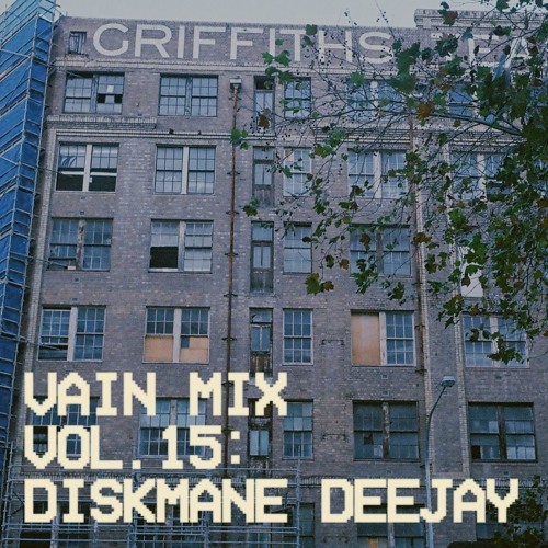 Vain Mix Vol. 15: DISKMANE DEEJAY