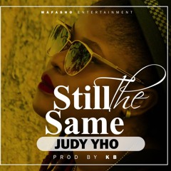 Still The Same - Judy Yho