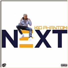 KID PHANTOM - NEXT