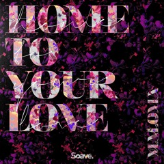 Maloma - Home To Your Love
