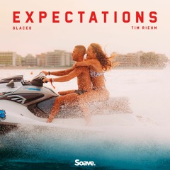 Glaceo & Tim Riehm - Expectations