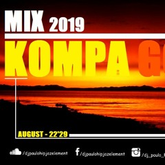 Dj Paulo - Kompa Gouyad (August 2019) - 22'29