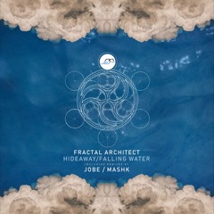 Fractal Architect - Hideaway EP