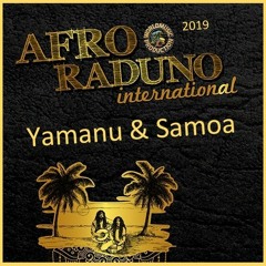 DJs Yamanu & Samoa - Afro Raduno 2019 (Sommergarten)