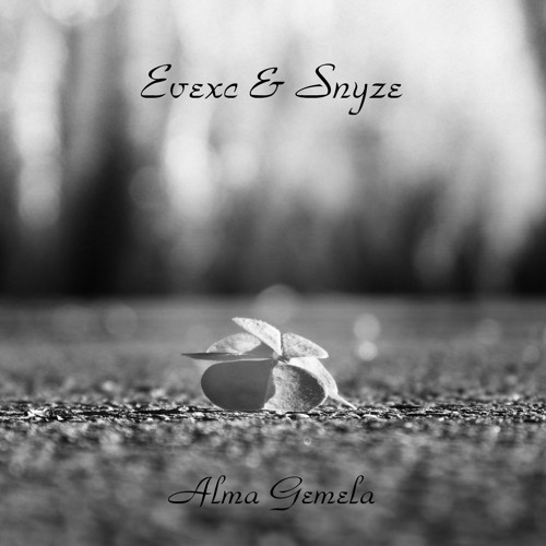 Evexc & Snyze - Alma Gemela