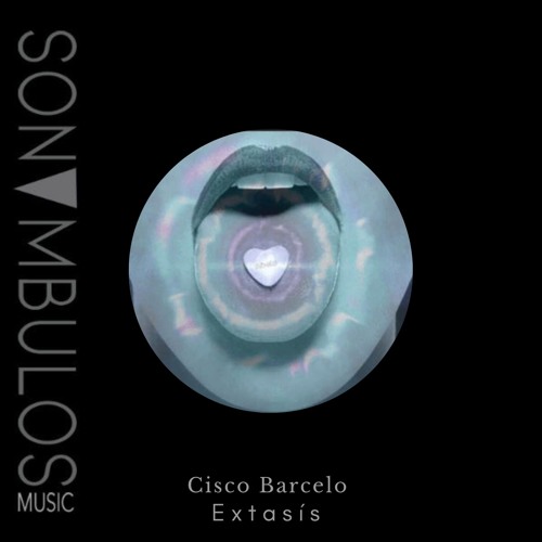 Cisco Barcelo - Extasís (original mix)