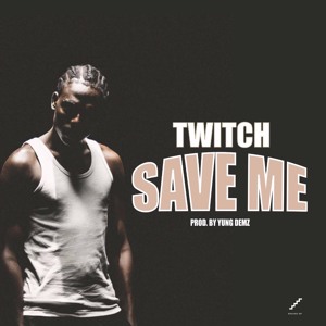 Save Me (prod. by Yung Demz) (Mixed by JayFyn)