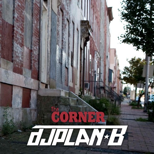 Plan-B: The Corner (Original Mix)