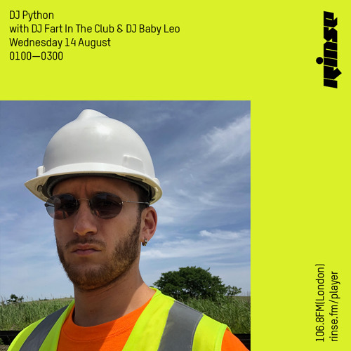 DJ Python with DJ Fart In The Club & DJ Baby Leo   - 14 August 2019