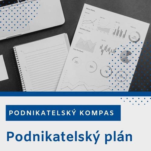 Stream episode Podnikatelský plán | Podnikatelský kompas by BusinessInfo.cz  podcast | Listen online for free on SoundCloud