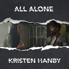 Kristen Hanby - All Alone