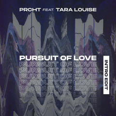 Pursuit Of Love (Intro Edit)